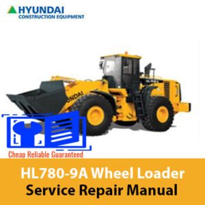 Service Repair Manual for Hyundai HL780-9A Wheel Loader, showcasing detailed diagrams and maintenance instructions