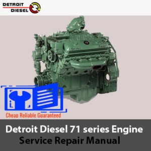 Detroit Diesel Inline Series 71 Engine Service Repair Manual cover featuring technical illustrations and detailed specifications