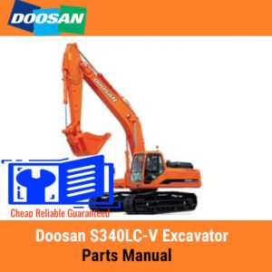 Doosan S340LC-V Excavator Parts Manual cover featuring detailed diagrams and parts listings for maintenance and repair
