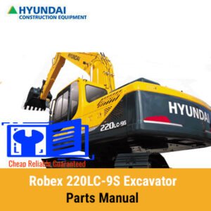 Comprehensive parts manual for the Hyundai Robex 220LC-9S excavator, including diagrams and specifications