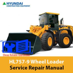 Service Repair Manual for Hyundai HL757-9 Wheel Loader, showcasing detailed diagrams and maintenance instructions