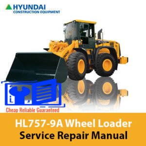 Service repair manual for Hyundai HL757-9A Wheel Loader, showcasing diagrams and maintenance instructions