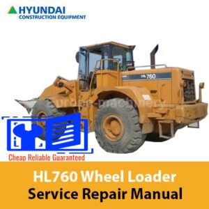 Service Repair Manual for Hyundai HL760 Wheel Loader, showcasing detailed diagrams and instructions for effective repairs