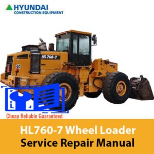 Service Repair Manual for Hyundai HL760-7 Wheel Loader, showcasing diagrams and maintenance instructions