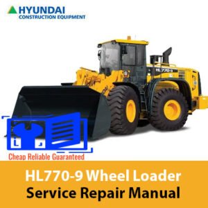 Service Repair Manual for Hyundai HL770-9 Wheel Loader, showcasing detailed diagrams and maintenance instructions