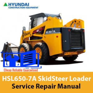 Hyundai HSL650-7A SkidSteer Loader service manual cover with images of the loader and essential repair information