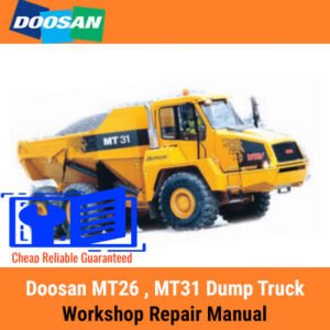 Workshop Repair Manual for Doosan MT26 and MT31 Dump Trucks, detailing maintenance and repair guidelines