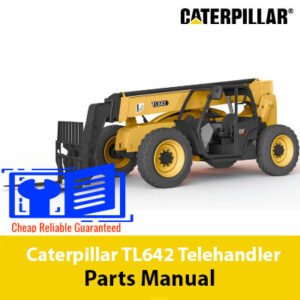 Caterpillar TL642 Telehandler Parts Manual cover featuring the model name and technical illustrations of parts