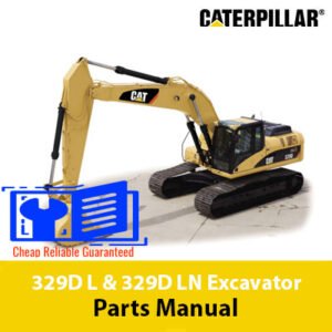 Caterpillar 329D L and 329D LN excavators parts manual, featuring detailed information on parts and maintenance procedures