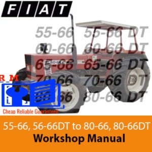 Workshop manual for Fiat 55-66, 56-66DT, 80-66, and 80-66DT tractors, detailing maintenance and repair procedures