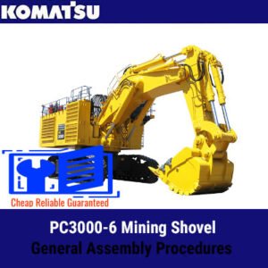 Assembly procedures for the Komatsu PC3000-6 mining shovel, detailing step-by-step instructions for construction
