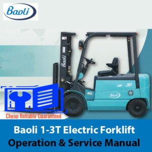 Baoli 1-3T Electric Forklift Operation and Service Manual, displaying the forklift with diagrams and service instructions