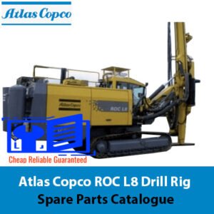 Atlas Copco ROC L8 Drill Rig Spare Parts Catalogue, displaying various components with labeled diagrams and descriptions