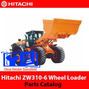 Parts catalog for Hitachi ZW310-6 Wheel Loader, showcasing an image of the loader and its components