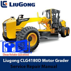 Service repair manual for Liugong CLG4180D Motor Grader, showcasing detailed diagrams and maintenance instructions