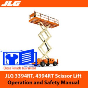 JLG 3394RT and 4394RT Scissor Lift Operation and Safety Manual cover essential operational guidelines and safety protocols