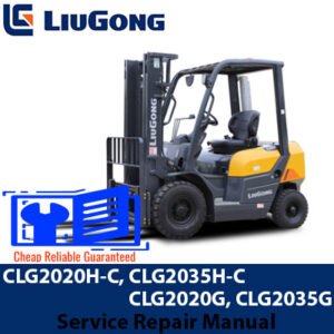 Repair manual detailing service procedures for Liugong CLG2020H-C, CLG2035H-C, CLG2020G, and CLG2035G forklifts