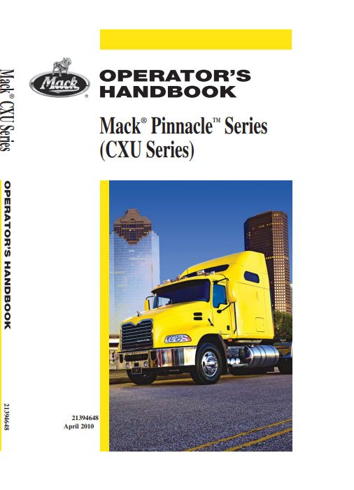 Mack Truck 2010 US Pinnacle Series (CXU Series) Operator's Manual - Image 2