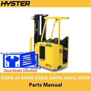 Comprehensive parts manual for Hyster E30FR-24, E30FR, E35FR, E40FR, E45FR, and E50FR forklifts, including specifications