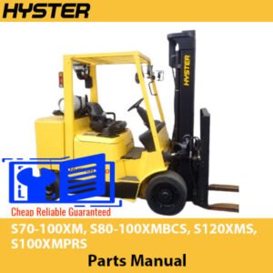 Hyster forklift parts manual covering S70-100XM, S80-100XMBCS, S120XMS, and S100XMPRS with detailed component information