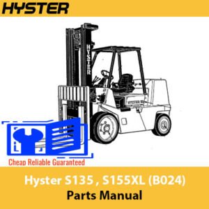 Hyster S135 and S155XL Forklift Parts Manual cover, featuring detailed diagrams and specifications for maintenance