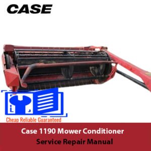 Service repair manual cover for Case 1190 Mower Conditioner, featuring technical illustrations and detailed instructions