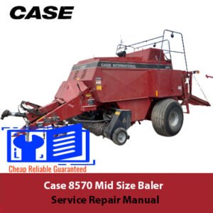 Case 8570 Mid Size Baler Service Repair Manual cover featuring the title and an illustration of the baler