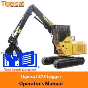 Tigercat 875 Logger Operator's Manual cover featuring the model name and a graphic of the logger in operation