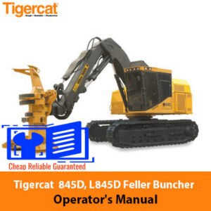 Tigercat 845D Feller Buncher Operator's Manual cover featuring the machine and technical specifications
