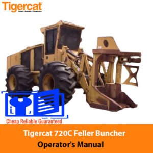 Tigercat 720C Feller Buncher service repair manual showcasing the equipment and essential repair information