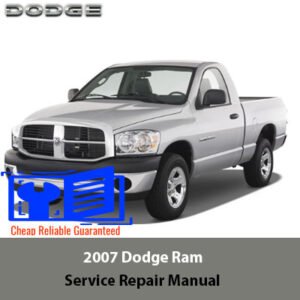 2007 Dodge Ram Service Repair Manual with an image of the truck and key service instructions for repairs and maintenance