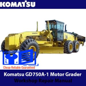 Komatsu GD750A-1 Motor Grader workshop repair manual cover featuring the model and technical illustrations