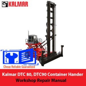 Comprehensive workshop manual for Kalmar DTC 80 and DTC 90 container handlers, designed for 8-9 tonne units