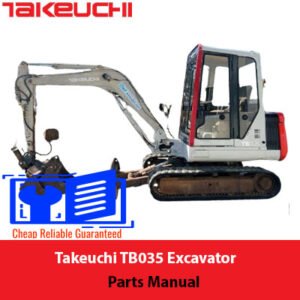 Takeuchi TB035 Excavator Parts Manual cover featuring an illustration of the excavator and detailed parts list