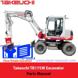 Takeuchi TB175W Excavator Parts Manual, showcasing the excavator image and a comprehensive parts breakdown