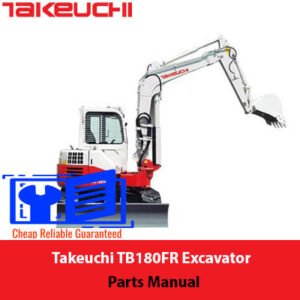 Takeuchi TB180FR Excavator Parts Manual cover featuring an illustration of the excavator and parts list
