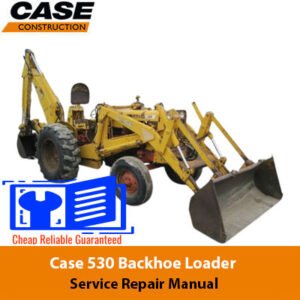 Case 530 Backhoe Loader Service Repair Manual cover featuring the model and technical illustrations for maintenance guidance