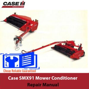 Case SMX91 Mower Conditioner Repair Manual cover featuring the title and an illustration of the mower conditioner