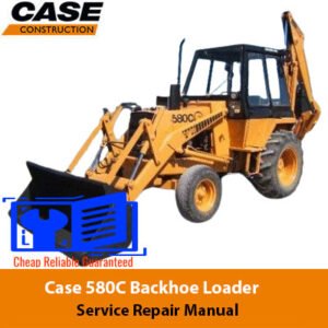 Service repair manual for Case 580C Backhoe Loader, showcasing detailed diagrams and maintenance instructions