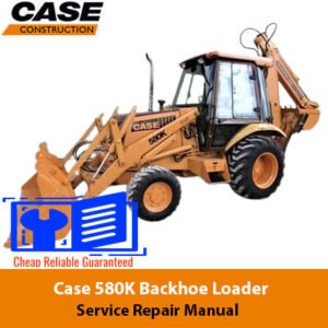 Service repair manual for Case 580K Backhoe Loader, showcasing detailed diagrams and maintenance instructions