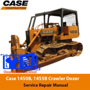 Case 1450B and 1455B Crawler Dozer service repair manual, showcasing detailed diagrams and maintenance instructions