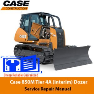 Case 850M Dozer Service Repair Manual cover displaying the dozer with technical illustrations for effective service and repairs