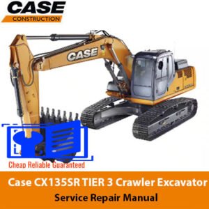 Service repair manual cover for case cx135sr excavator, featuring technical illustrations, detailed repair and maintenance instructions