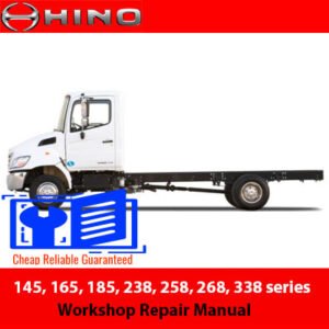 Workshop repair manual for Hino 145, 165, 185, 238, 258, 268, and 338 series trucks, detailing maintenance and repair procedures