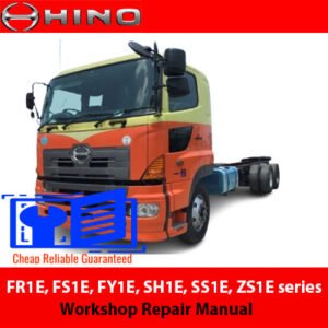 Hino FR1E, FS1E, FY1E, SH1E, SS1E, ZS1E series workshop repair manual cover featuring technical illustrations and specifications