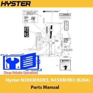 Hyster N30XMXDR3 and N45XMXR3 reach trucks parts manual, providing essential information on parts and maintenance