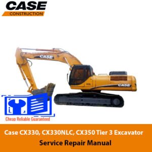 Case CX330, CX330NLC, and CX350 excavator service repair manual, showcasing detailed diagrams and maintenance instructions