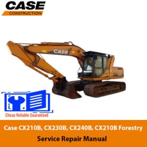 Case CX210B Case CX230B Case CX240B Case CX210B