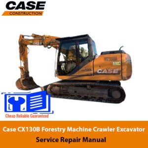 Service Repair Manual for Case CX130B Excavator, showcasing detailed diagrams and maintenance instructions