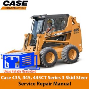 Case 435, 445, 445CT Series 3 Skid Steer Loader service repair manual, showcasing essential maintenance and repair information